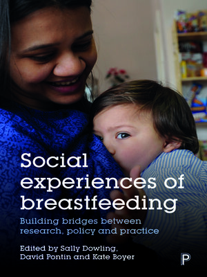 cover image of Social Experiences of Breastfeeding